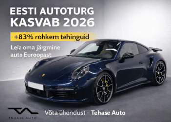 Eesti autoturu kasv 2026 – +83% rohkem tehinguid, premium auto stuudios, Tehase Auto teenus