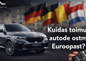 autode ostmine Euroopast juhend – auto import ja ostuprotsess Euroopas