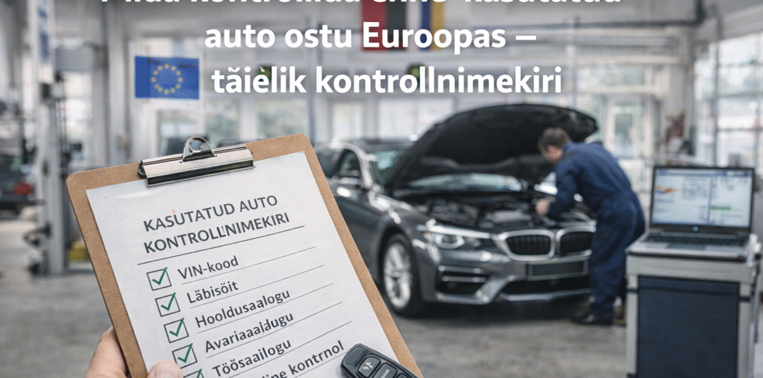 Tehase Auto aitab leida ja tuua sobiva sõiduki Euroopast ning pakub ka müügi- ja nõustamisteenust. www.tehaseauto.ee Ostueelnekontroll